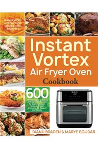 Instant Vortex Air Fryer Oven Cookbook