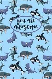 You Are Awesome