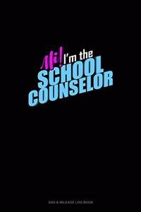 Hi! I'm The School Counselor!