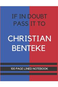 If In Doubt Pass It To Christian Benteke