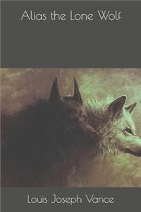 Alias the Lone Wolf