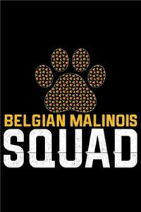 Belgian Malinois Squad