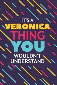 It's a Veronica Thing You Wouldn't Understand