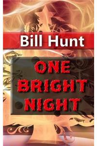 One Bright Night