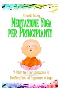 Meditazione Yoga Per Principianti