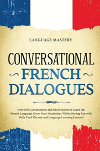 Conversational French Dialogues