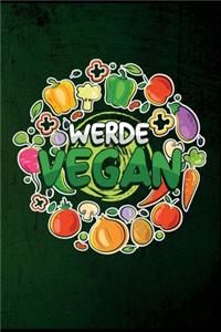 Werde Vegan