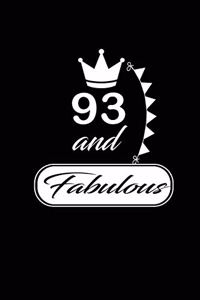 93 and Fabulous