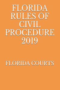 Florida Rules of Civil Procedure 2019