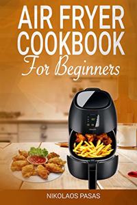Air Fryer Cookbook for Beginners