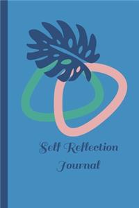 Self Reflection Journal
