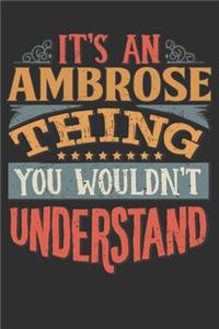 It's An Ambrose Thing You Wouldn't Understand