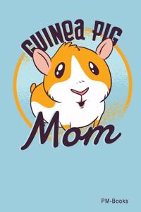Guinea Pig Mom