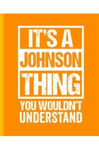 It's A Johnson Thing - You Wouldn't Understand