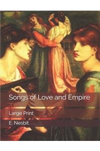 Songs of Love and Empire