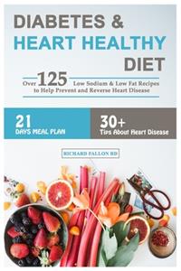 Diabetes & Heart Healthy Diet