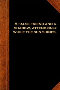 2020 Weekly Planner Ben Franklin Quote False Friend Vintage Style 134 Pages