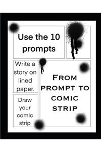 From Prompt to Comic Strip