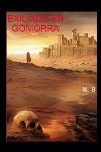 Exiliado En Gomorra