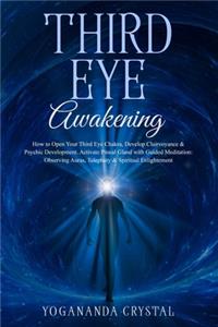 Third Eye Awakening