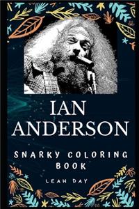Ian Anderson Snarky Coloring Book