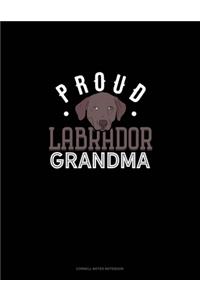 Proud Labrador Grandma: Cornell Notes Notebook