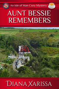 Aunt Bessie Remembers