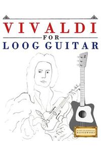 Vivaldi for Loog Guitar