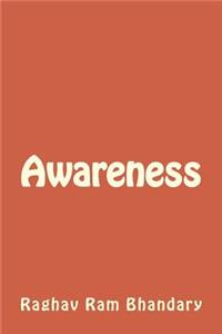Awareness