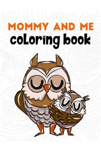 Mommy and Me Coloring Book
