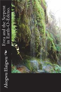Evea and the Serpent in Earth-O-Edeno