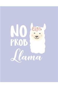 No prob llama