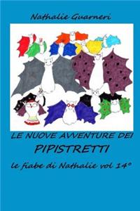 nuove avventure dei Pipistretti