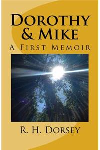 Dorothy & Mike