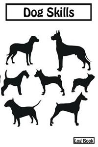 Dog Skills Log Book