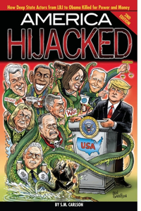 America Hijacked - Second Edition