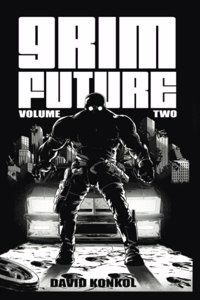 Grim Future Volume 2
