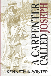 Carpenter Called Joseph