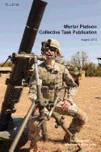 Mortar Platoon Collective Task Publication