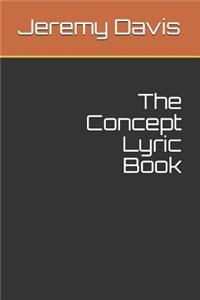 Concept Lyric Book
