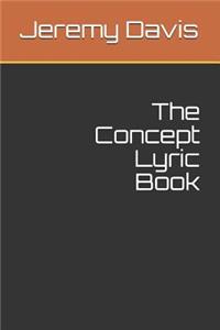 The Concept Lyric Book