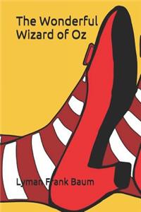 The Wonderful Wizard of Oz