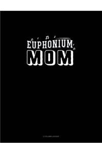 Euphonium Mom: 3 Column Ledger