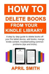 How to Delete Books from Your Kindle Library