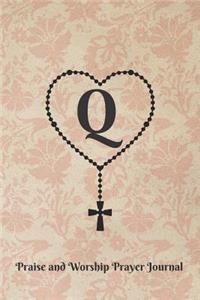 Letter Q Personalized Monogram Praise and Worship Prayer Journal - Rosary Cross