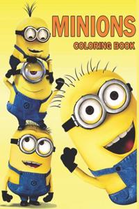 Minions Coloring Book: Coloring Book for Kids and Adults, This Amazing Coloring Book Will Make Your Kids Happier and Give Them Joy