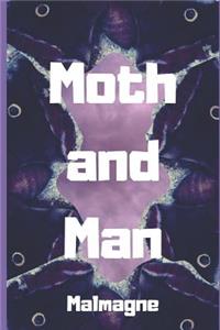 Moth and Man