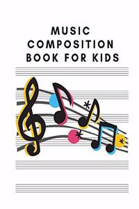 Music Composition Book for Kids