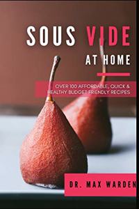 Sous Vide At Home