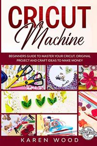 Cricut Machine